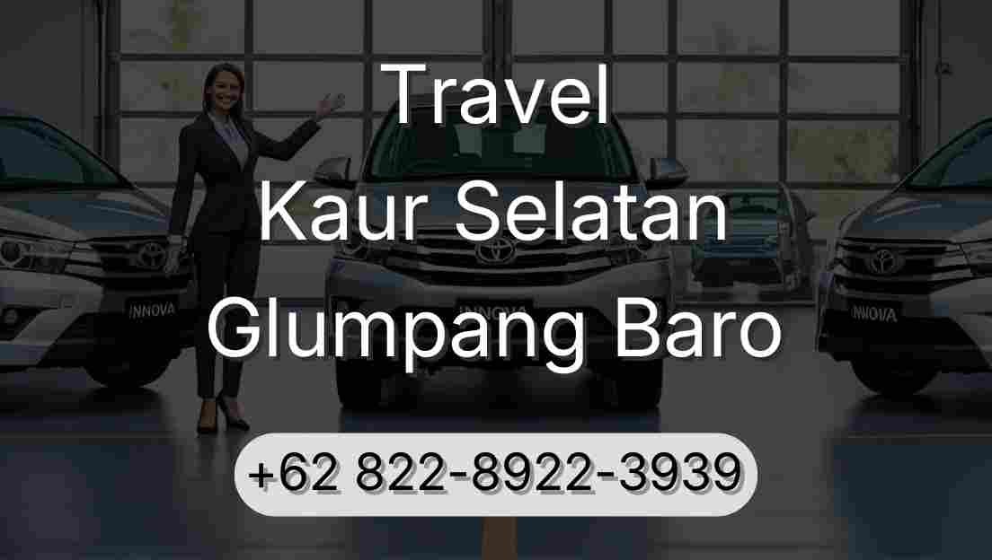 Travel Kaur Selatan Glumpang Baro