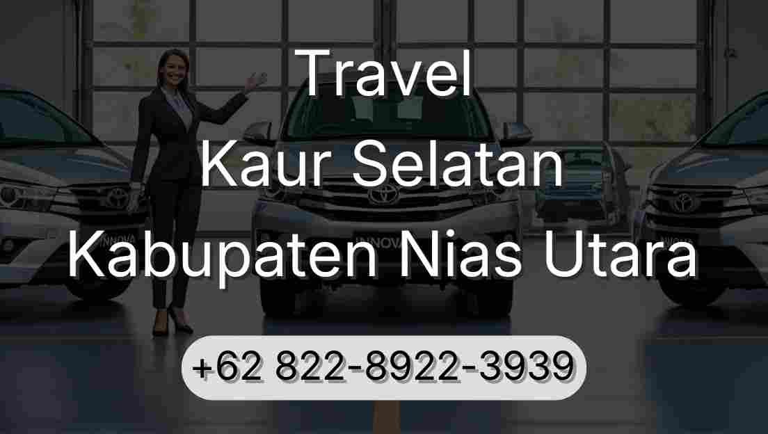 Travel Kaur Selatan Kabupaten Nias Utara