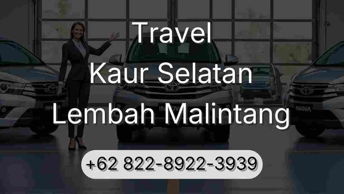 Travel Kaur Selatan Lembah Malintang