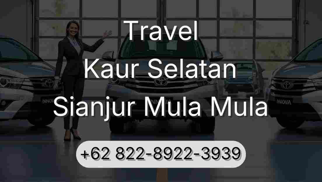Travel Kaur Selatan Sianjur Mula Mula