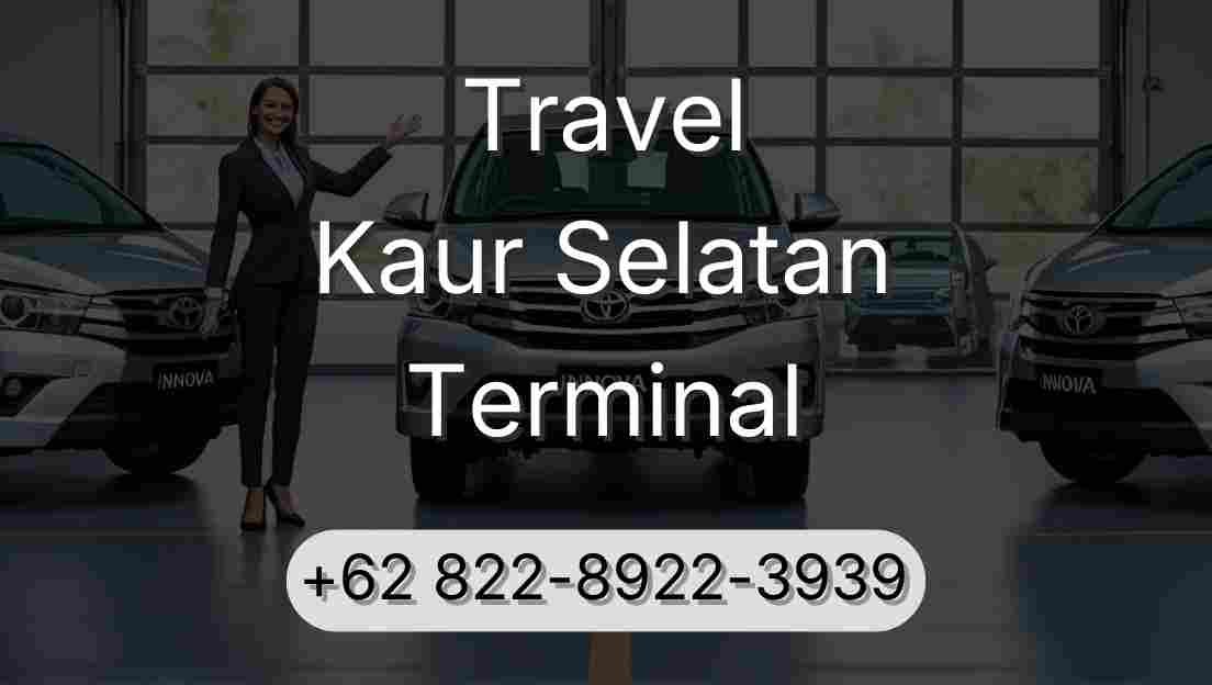 Travel Kaur Selatan Terminal
