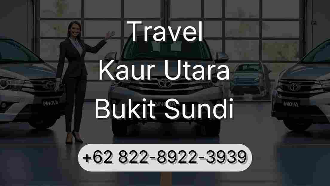 Travel Kaur Utara Bukit Sundi
