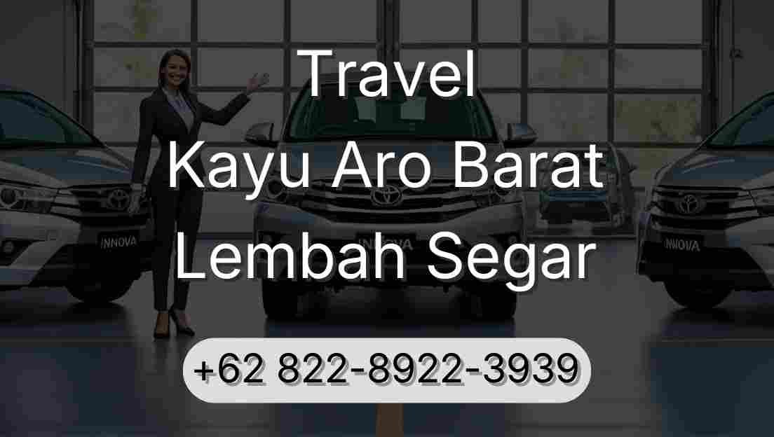 Travel Kayu Aro Barat Lembah Segar