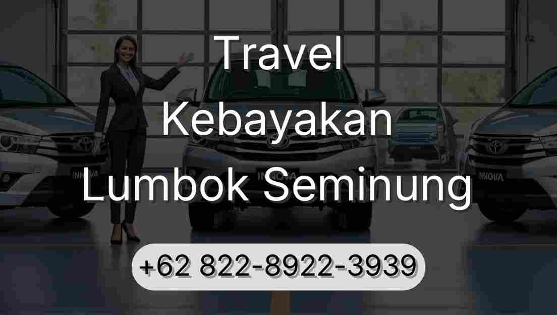 Travel Kebayakan Lumbok Seminung