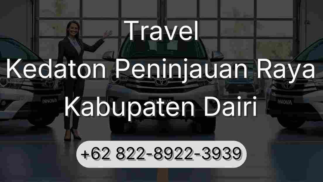 Travel Kedaton Peninjauan Raya Kabupaten Dairi