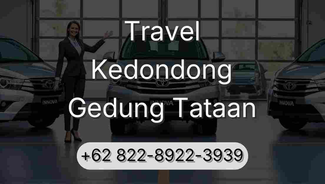 Travel Kedondong Gedung Tataan