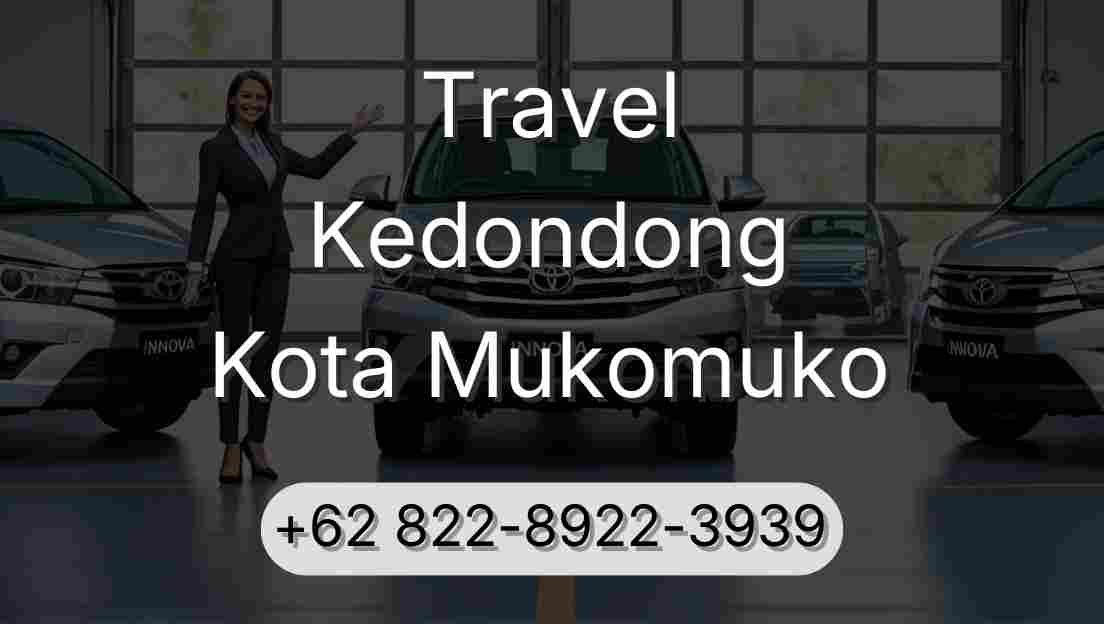 Travel Kedondong Kota Mukomuko