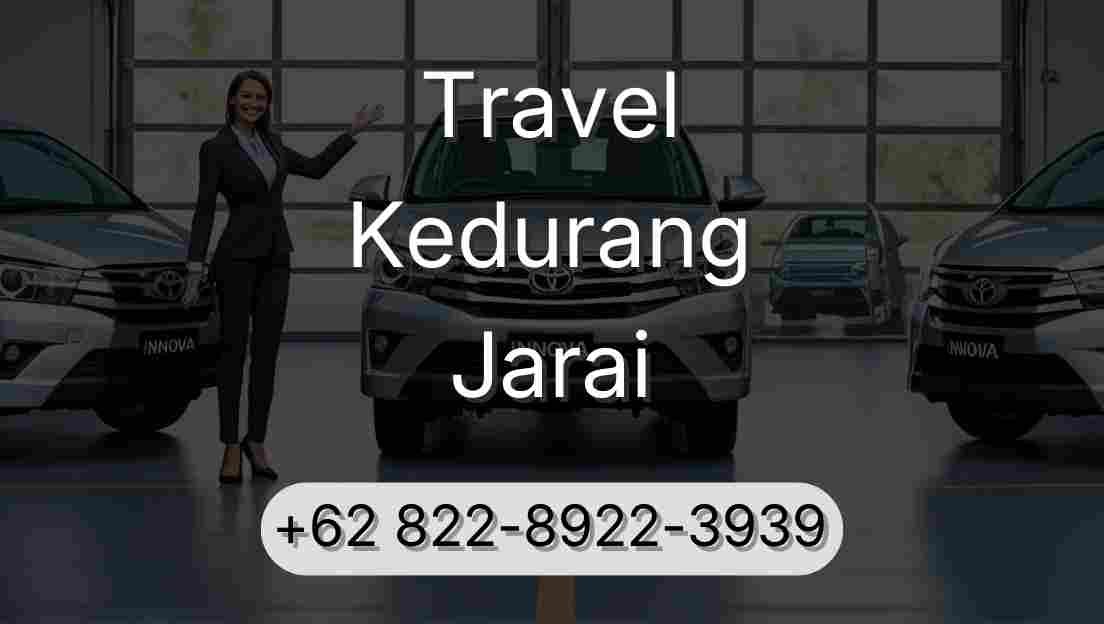 Travel Kedurang Jarai