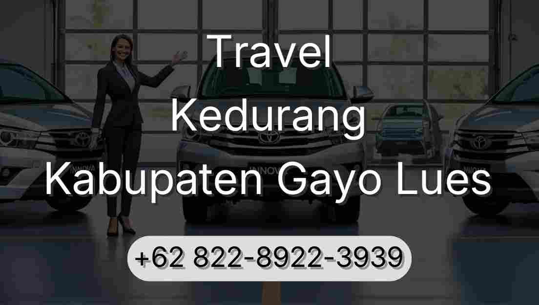 Travel Kedurang Kabupaten Gayo Lues