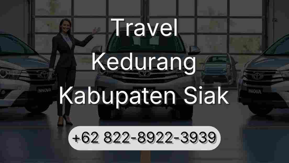 Travel Kedurang Kabupaten Siak