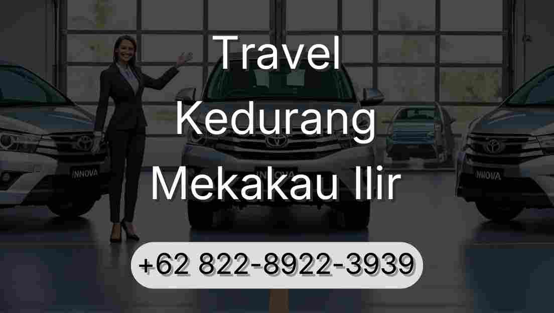 Travel Kedurang Mekakau Ilir