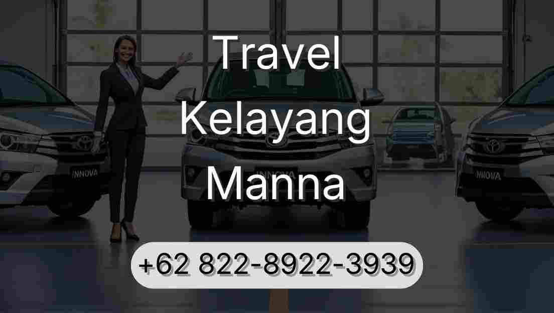 Travel Kelayang Manna