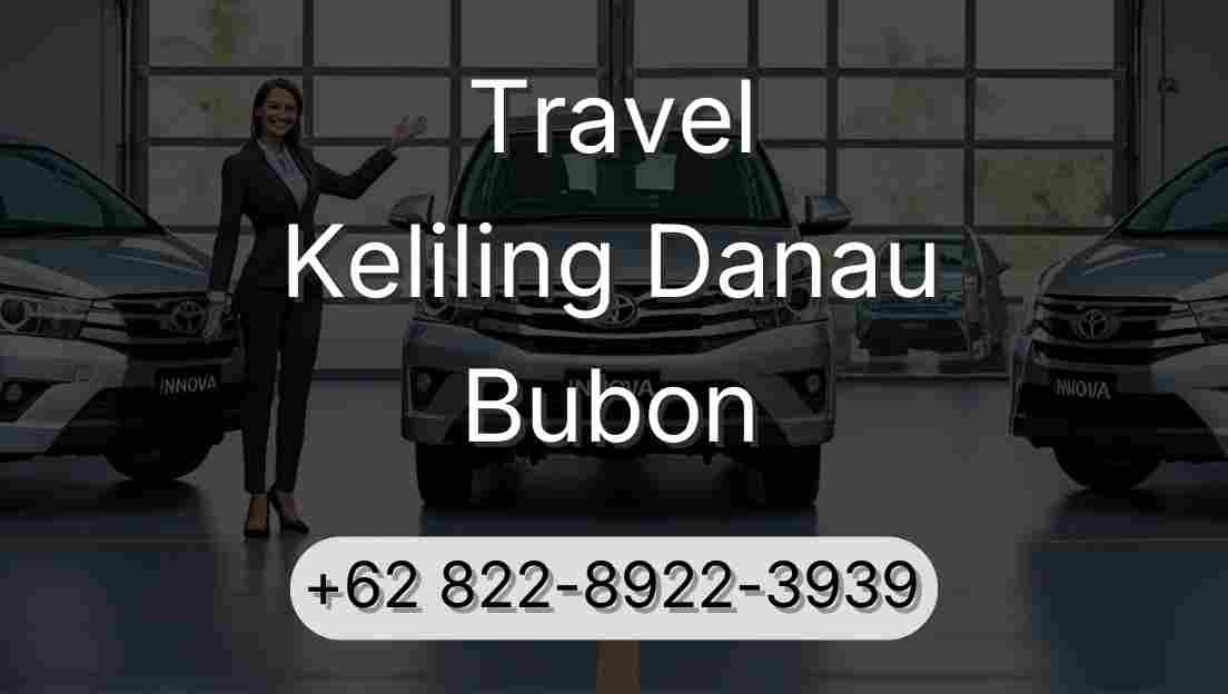 Travel Keliling Danau Bubon