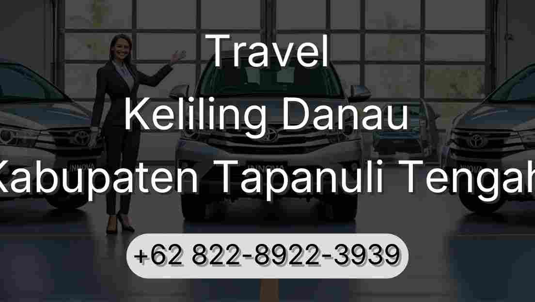 Travel Keliling Danau Kabupaten Tapanuli Tengah