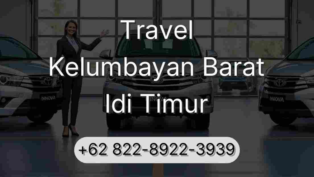 Travel Kelumbayan Barat Idi Timur