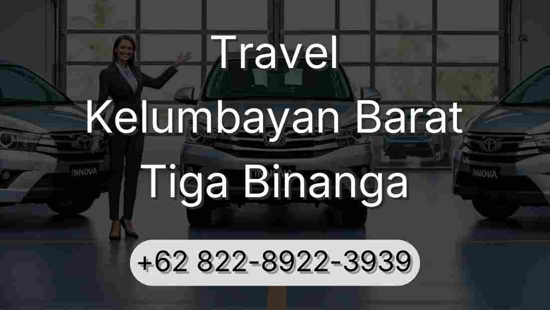 Travel Kelumbayan Barat Tiga Binanga