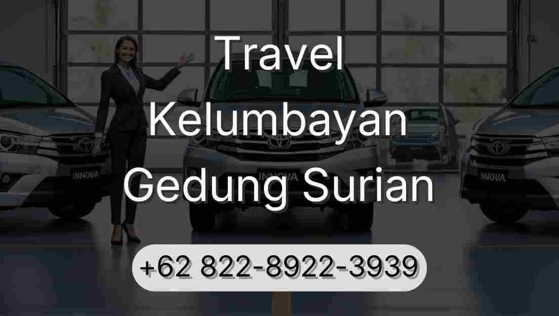 Travel Kelumbayan Gedung Surian