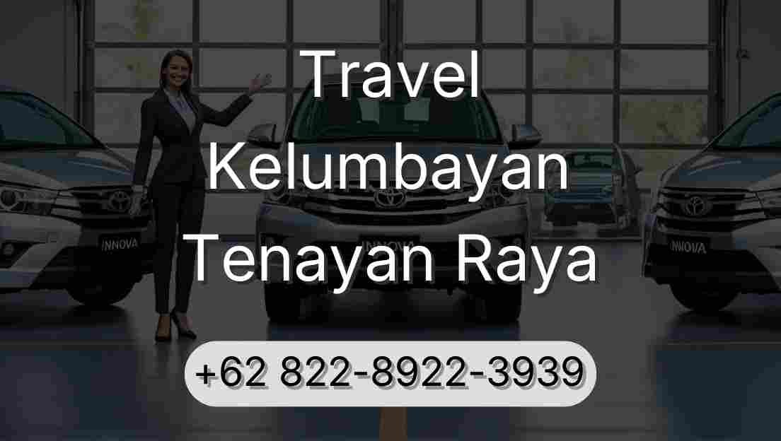Travel Kelumbayan Tenayan Raya