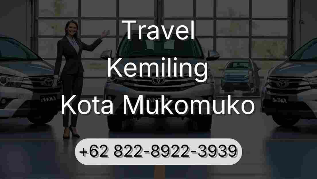 Travel Kemiling Kota Mukomuko