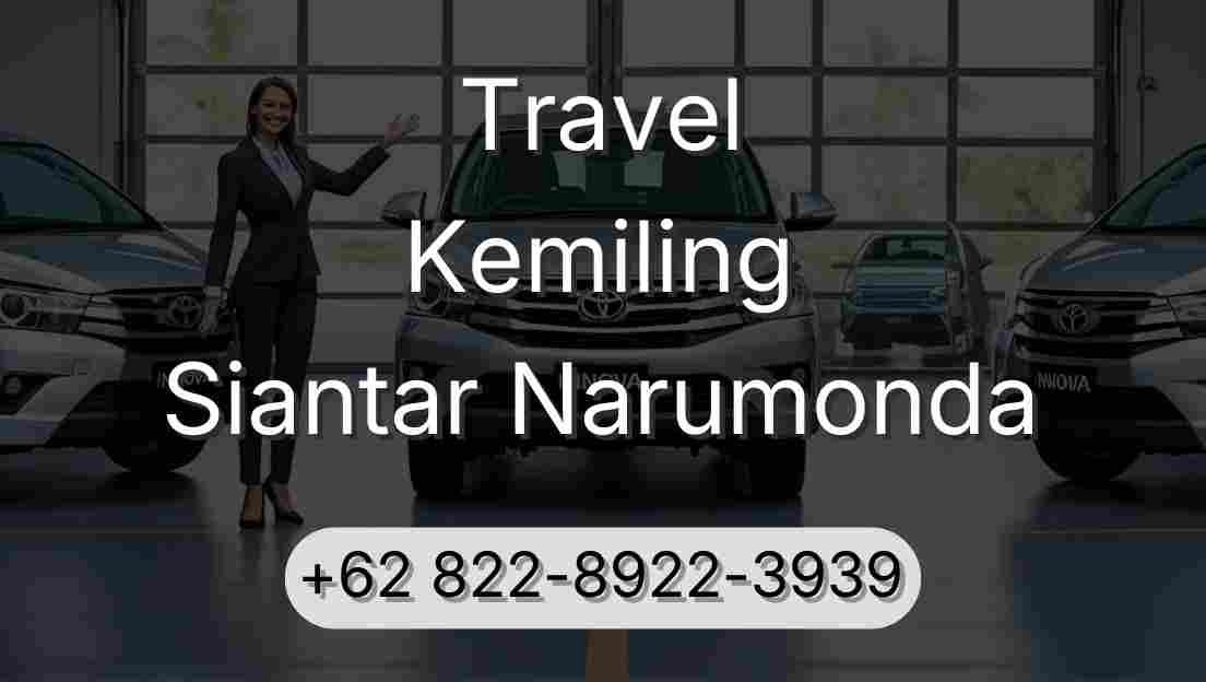 Travel Kemiling Siantar Narumonda