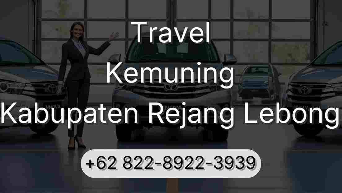 Travel Kemuning Kabupaten Rejang Lebong