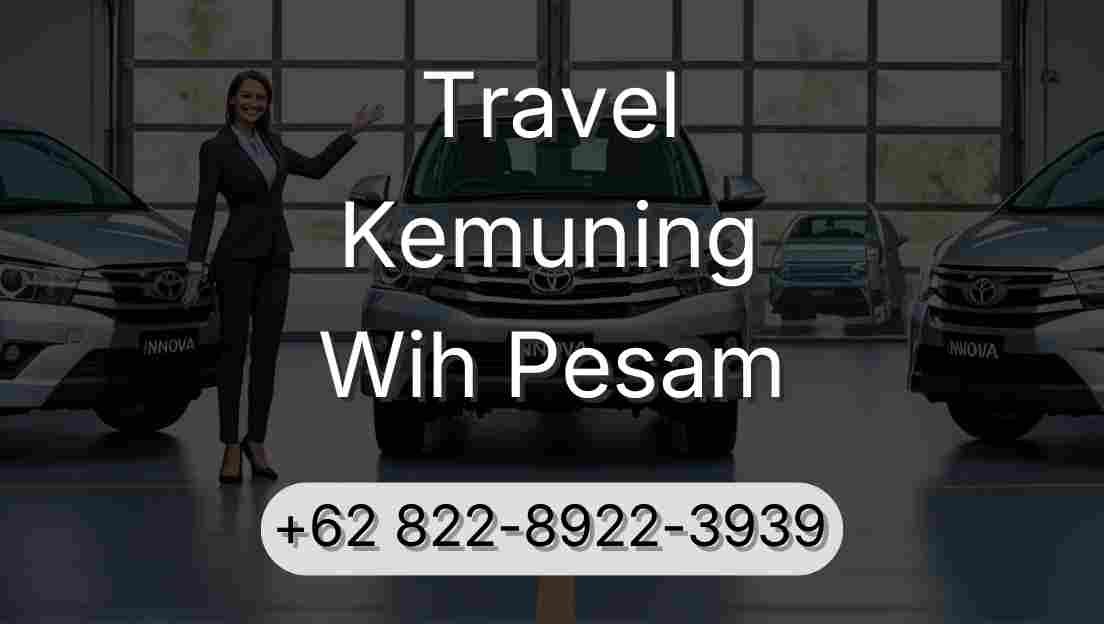 Travel Kemuning Wih Pesam