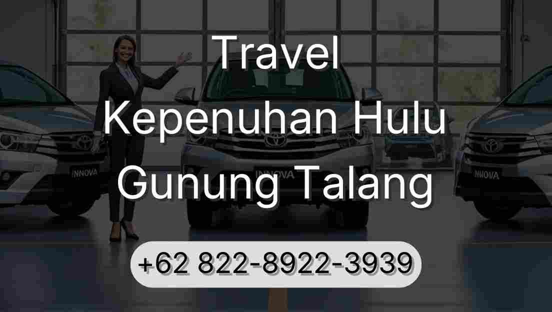 Travel Kepenuhan Hulu Gunung Talang