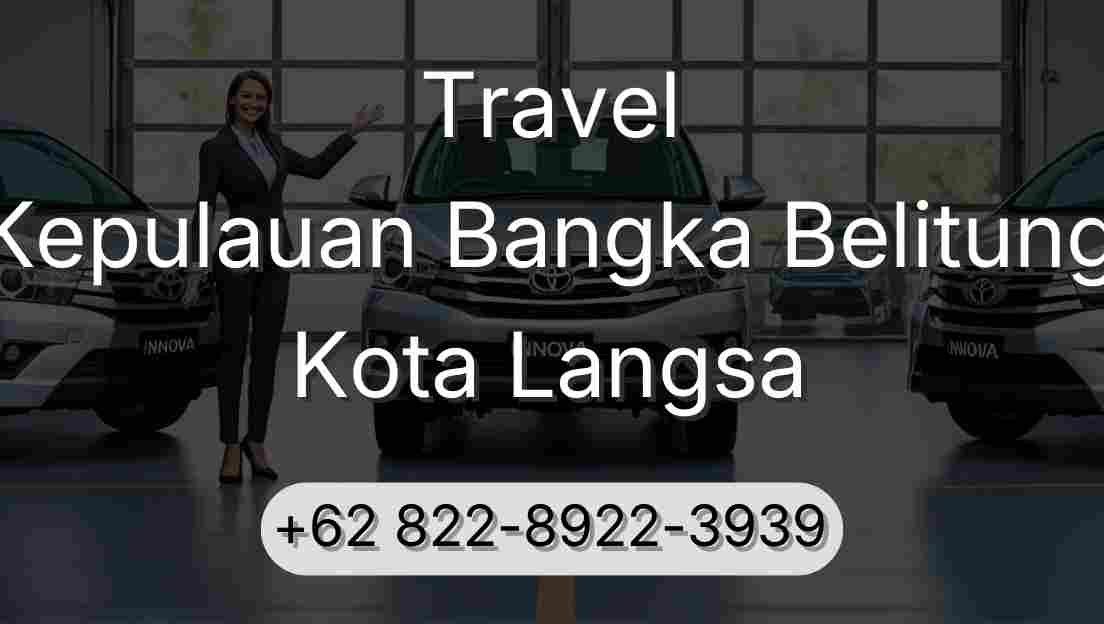 Travel Kepulauan Bangka Belitung Kota Langsa