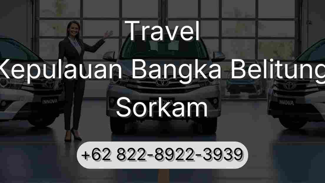 Travel Kepulauan Bangka Belitung Sorkam