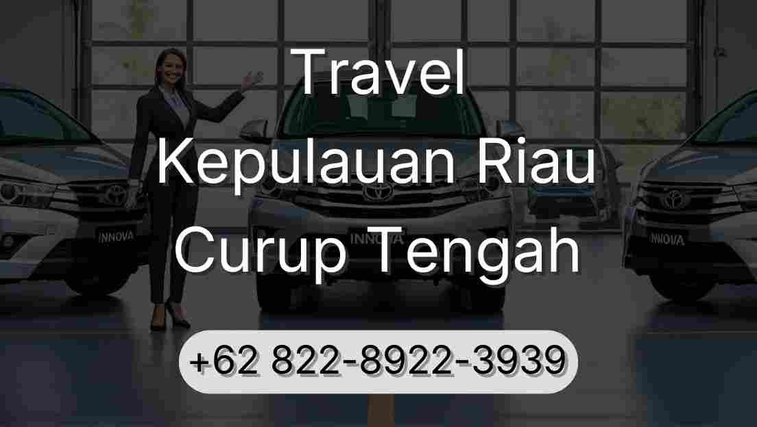 Travel Kepulauan Riau Curup Tengah