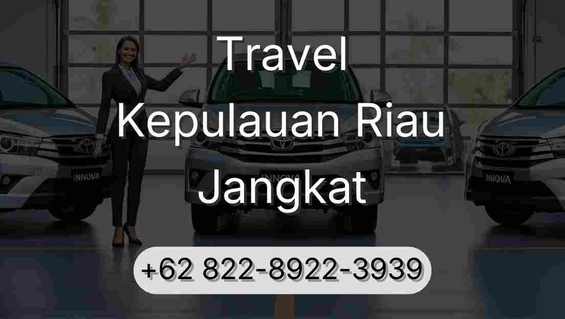 Travel Kepulauan Riau Jangkat