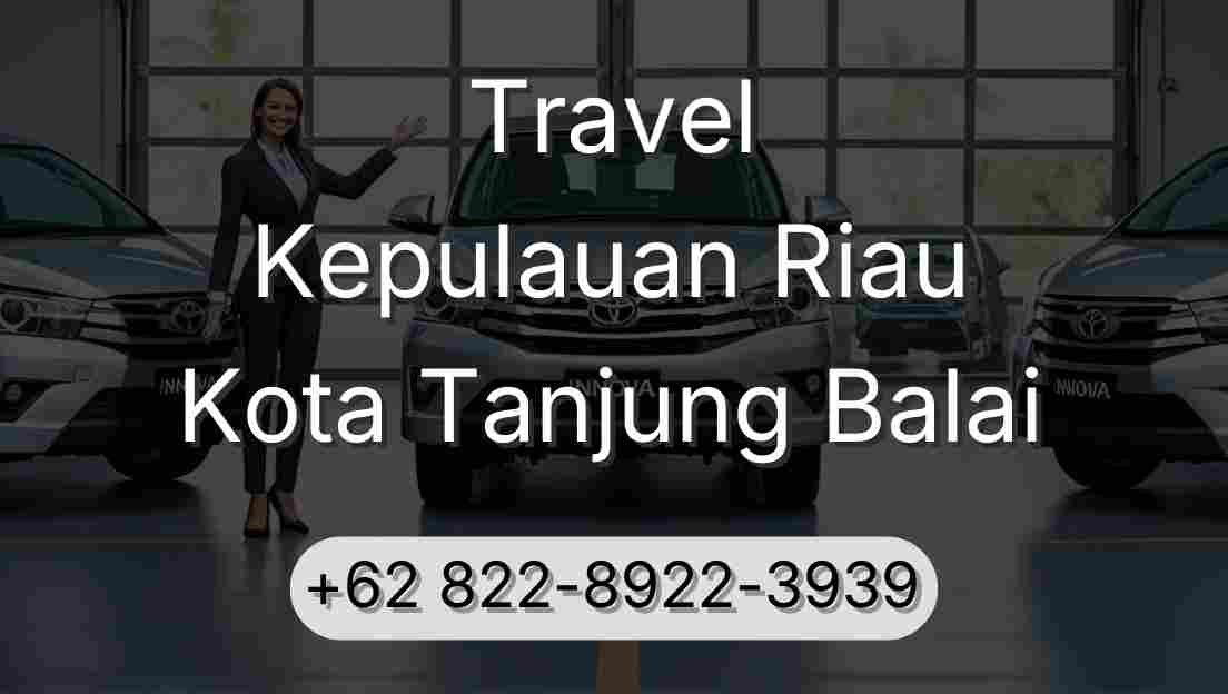Travel Kepulauan Riau Kota Tanjung Balai