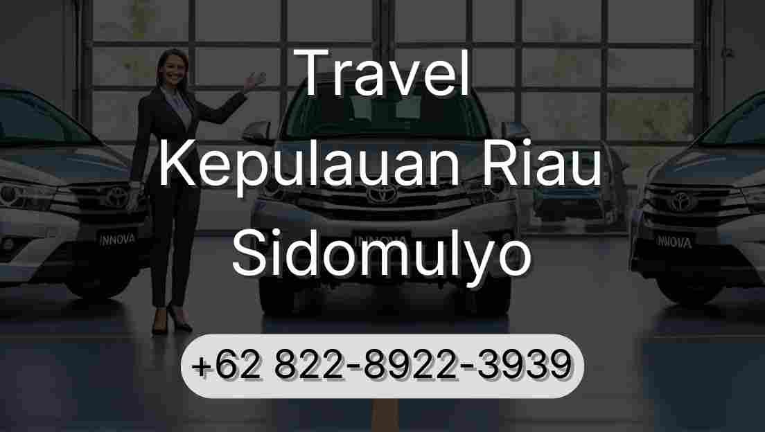 Travel Kepulauan Riau Sidomulyo