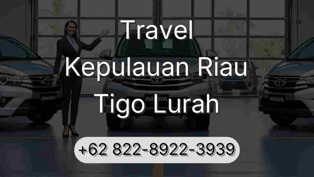 Travel Kepulauan Riau Tigo Lurah