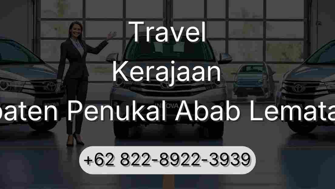 Travel Kerajaan Kabupaten Penukal Abab Lematang Ilir