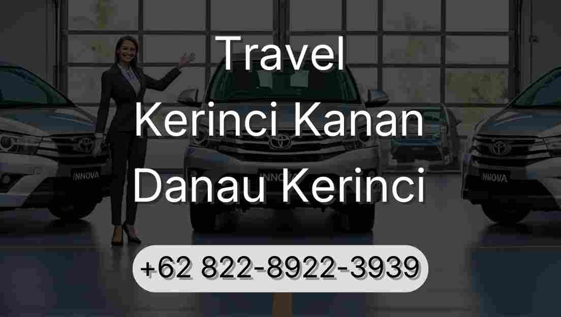 Travel Kerinci Kanan Danau Kerinci