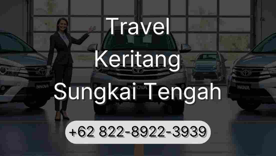 Travel Keritang Sungkai Tengah