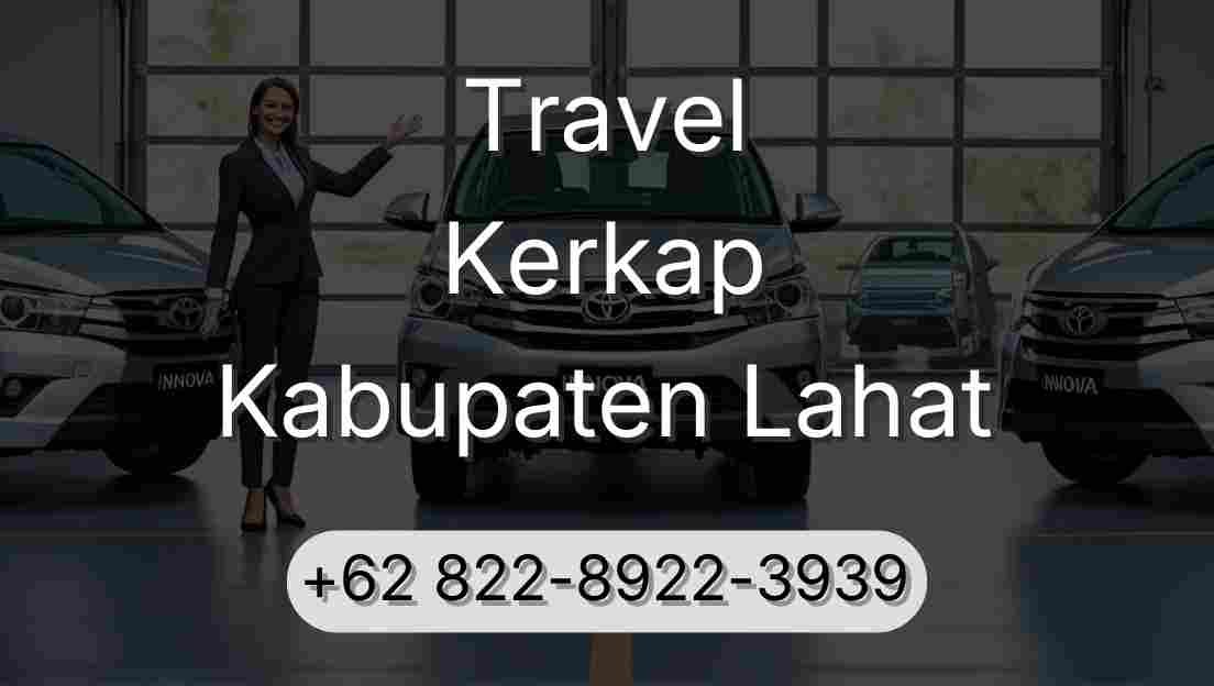 Travel Kerkap Kabupaten Lahat