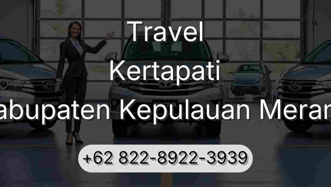 Travel Kertapati Kabupaten Kepulauan Meranti