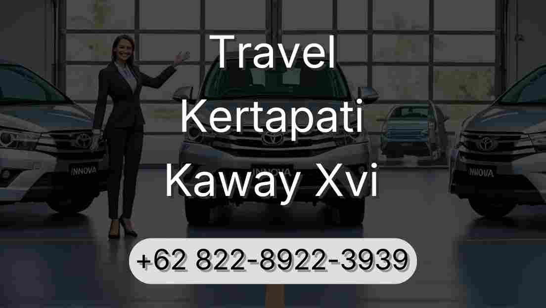 Travel Kertapati Kaway Xvi