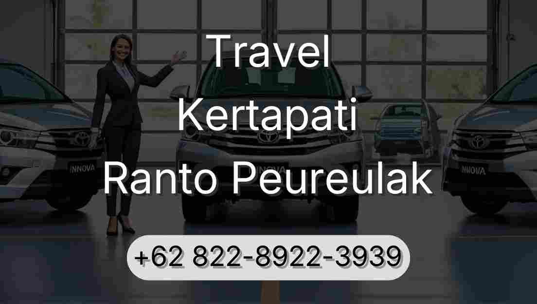 Travel Kertapati Ranto Peureulak