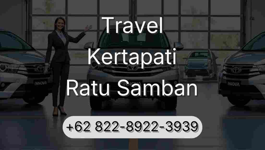 Travel Kertapati Ratu Samban