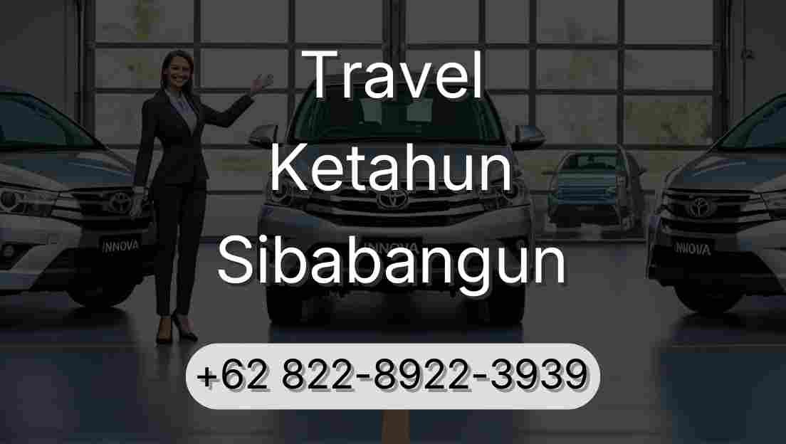 Travel Ketahun Sibabangun