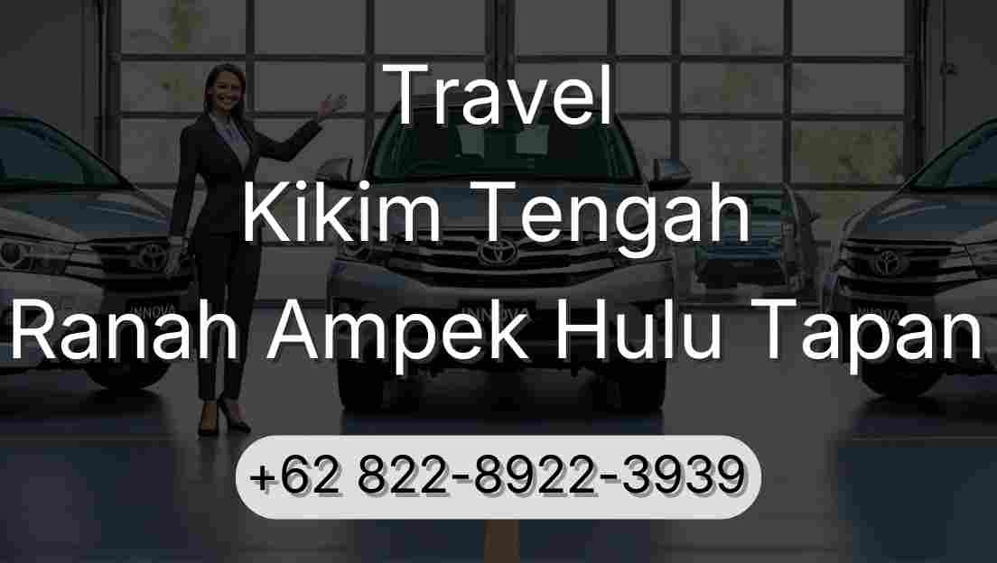 Travel Kikim Tengah Ranah Ampek Hulu Tapan