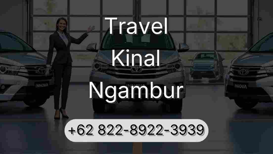 Travel Kinal Ngambur