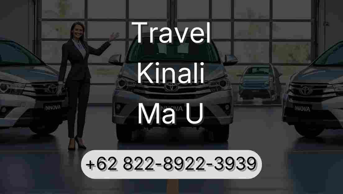 Travel Kinali Ma U