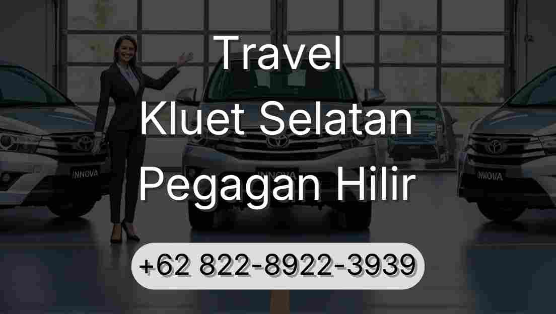 Travel Kluet Selatan Pegagan Hilir