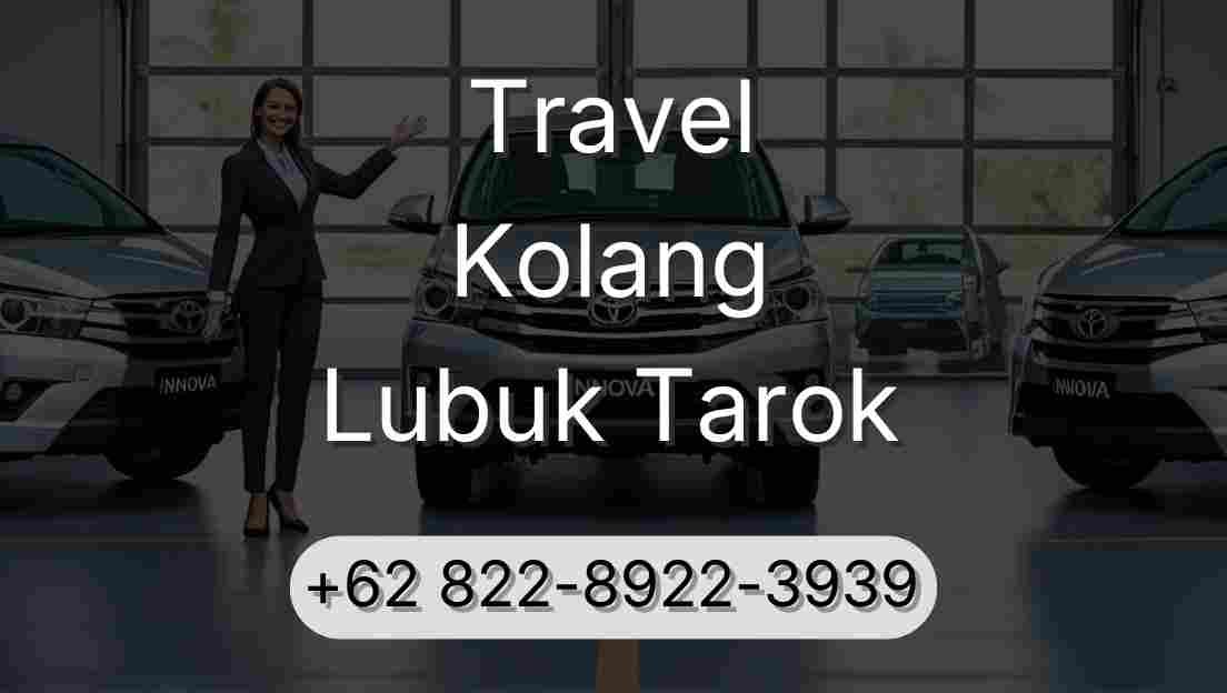 Travel Kolang Lubuk Tarok