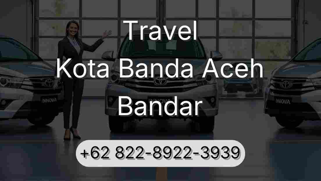 Travel Kota Banda Aceh Bandar