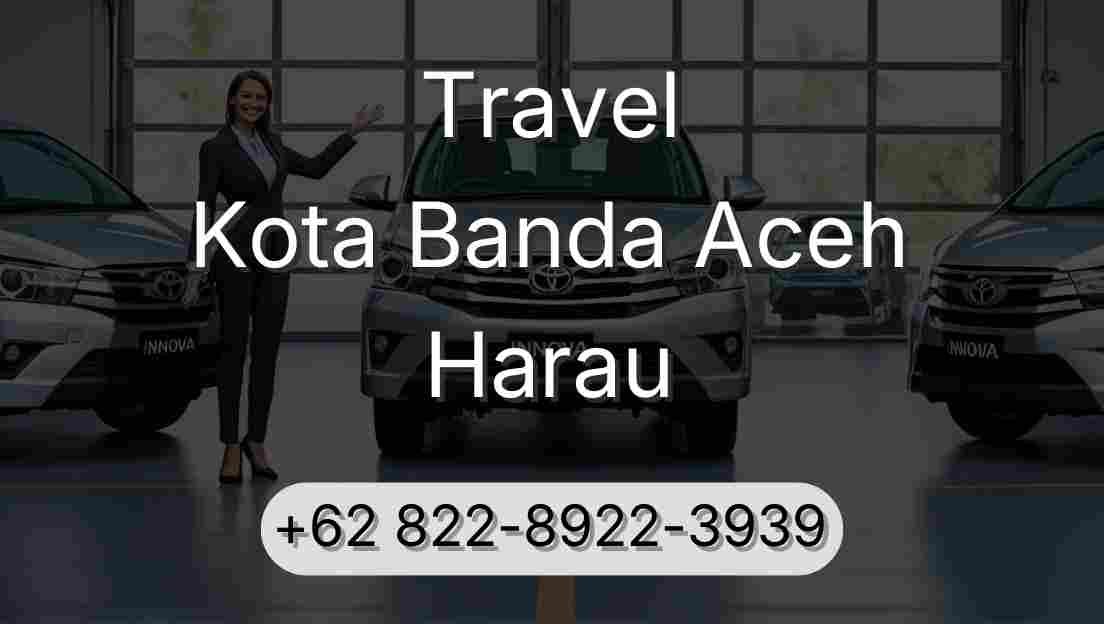 Travel Kota Banda Aceh Harau